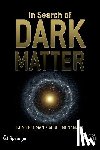 Freeman, Ken, McNamara, Geoff - In Search of Dark Matter