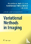 Scherzer, Otmar, Grasmair, Markus, Grossauer, Harald, Haltmeier, Markus - Variational Methods in Imaging