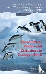 Zuur, Alain, Ieno, Elena N., Walker, Neil, Saveliev, Anatoly A. - Mixed Effects Models and Extensions in Ecology with R
