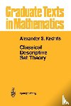 Kechris, Alexander - Classical Descriptive Set Theory