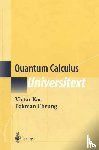 Kac, Victor, Cheung, Pokman - Quantum Calculus