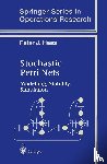 Peter J. Haas - Stochastic Petri Nets