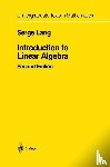 Lang, Serge - Introduction to Linear Algebra