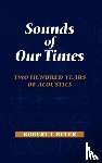 Beyer, Robert T. - Sounds of Our Times