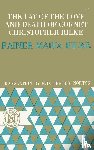 Rilke, Rainer Maria, Norton, M. D. Herter - The Lay of the Love and Death of Cornet Christopher Rilke