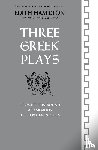  - Three Greek Plays