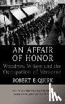 Quirk, Robert E. - An Affair of Honor