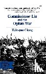 Chang, Hsin-pao - Commissioner Lin and the Opium War