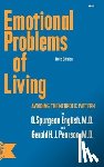 English, O. Spurgeon, Pearson, Gerald H J - Emotional Problems of Living