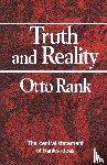 Rank, Otto - Truth and Reality