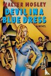 Mosley, Walter - Devil in a Blue Dress