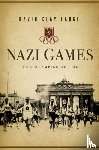 Large, David Clay (Montana State University) - Nazi Games