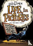 Eisner, Will - Life, in Pictures