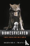 Francis, Richard C. - Domesticated