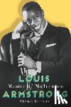 Brothers, Thomas (Duke University) - Louis Armstrong, Master of Modernism