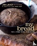 Lahey, Jim - My Bread