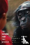 de Waal, Frans (Emory University) - The Bonobo and the Atheist