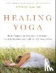Fishman, Loren M. - Healing Yoga - Proven Postures to Treat Twenty Common Ailments from Backache to Bone Loss, Shoulder Pain to Bunions, and More