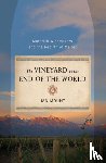Mount, Ian - The Vineyard at the End of the World