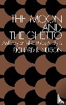 Nelson, Richard R. - The Moon and the Ghetto
