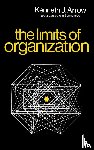 Kenneth J. Arrow - The Limits of Organization