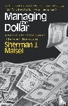 Maisel, Sherman J. - Managing the Dollar