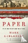 Kurlansky, Mark - Paper