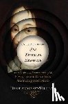 Aldersey-willia, Hugh - In Search of Sir Thomas Browne - The Life and Afterlife of the Seventeenth Century`s Most Inquiring Mind