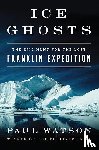 Watson, Paul - Ice Ghosts