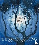The Foundation of the Works of C.G. Jung - The Art of C. G. Jung