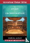 Adler, Samuel (Juilliard School of Music - The Study of Orchestration