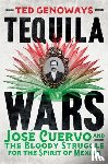 Genoways, Ted - Genoways, T: Tequila Wars