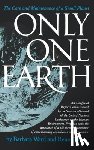 Jackson, Barbara Ward, Dubos, Rene - Only One Earth