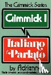 Adrienne - Gimmick I: Italiano Parlato