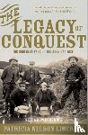Limerick, Patricia Nelson (University of Colorado at Boulder) - The Legacy of Conquest