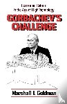 Goldman, Marshall I. (Harvard University) - Gorbachev's Challenge