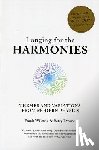 Wilczek, Frank (MIT), Devine, Betsy - Longing for the Harmonies