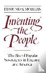 Morgan, Edmund S. - Inventing the People