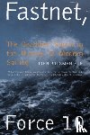 Rousmaniere, John - Fastnet, Force 10