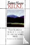 Rilke, Rainer Maria - Translations from the Poetry of Rainer Maria Rilke