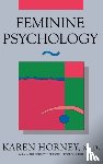 Horney, Karen - Feminine Psychology