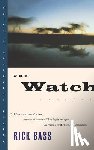 Bass, Rick - The Watch