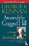 Kennan, George F. - Around the Cragged Hill