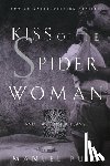 Puig, Manuel - Kiss of the Spider Woman