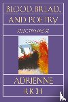 Rich, Adrienne - Blood, Bread, and Poetry