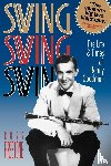Firestone, R. - Swing, Swing, Swing - the Life & Times of Benny Goodman (Paper)