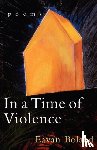Boland, Eavan - In a Time of Violence