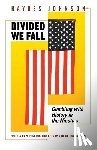 Johnson, Haynes - Divided We Fall