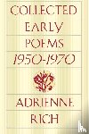 Rich, Adrienne - Collected Early Poems
