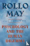 May, Rollo - Psychology and the Human Dilemma